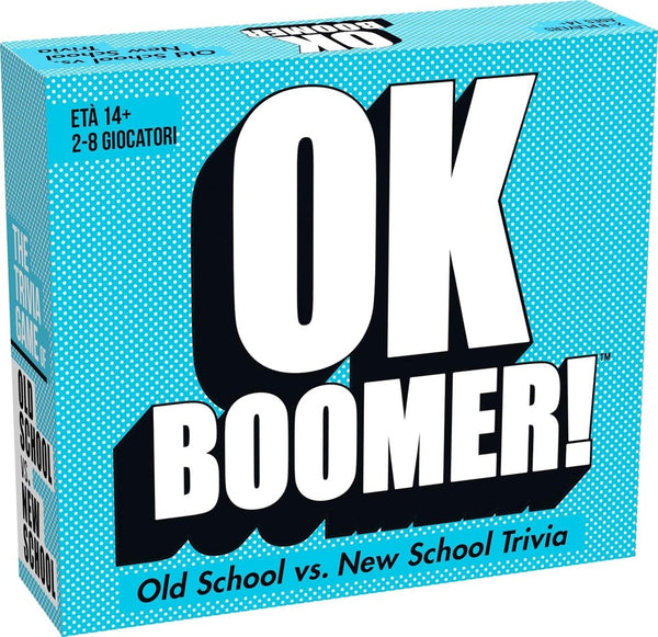 OK BOOMER! 